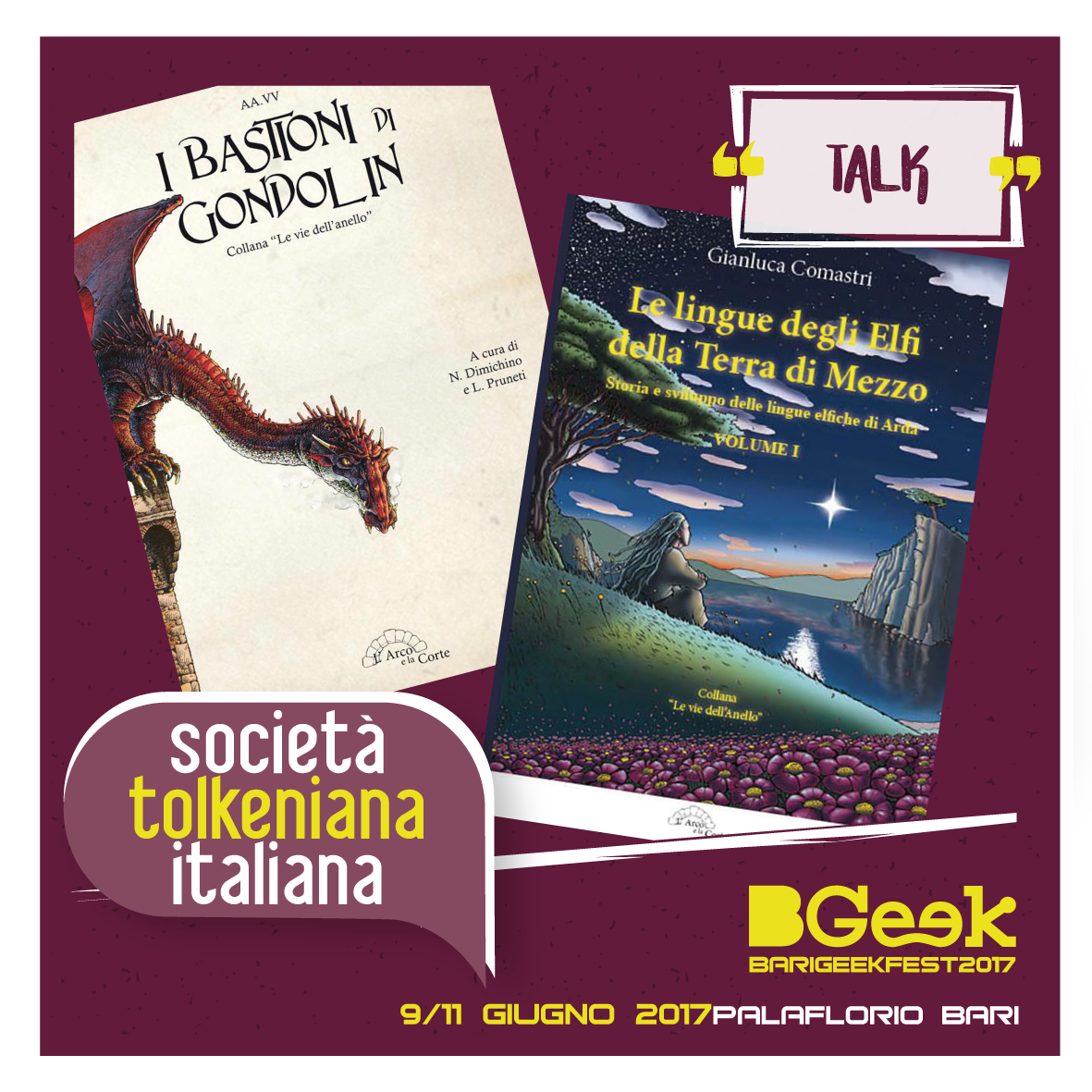 La Società Tolkeniana Italiana presenta: “I Bastioni di Gondolin” e “La lingua degli Elfi della Terra di Mezzo”